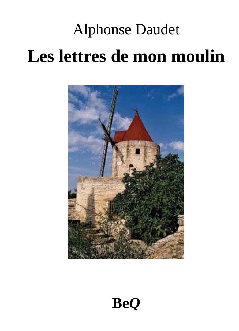 Les lettres de mon moulin