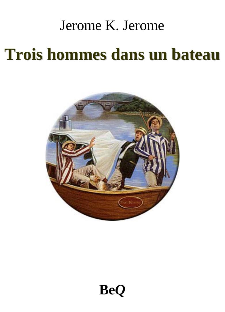 Trois hommes dans un bateau
