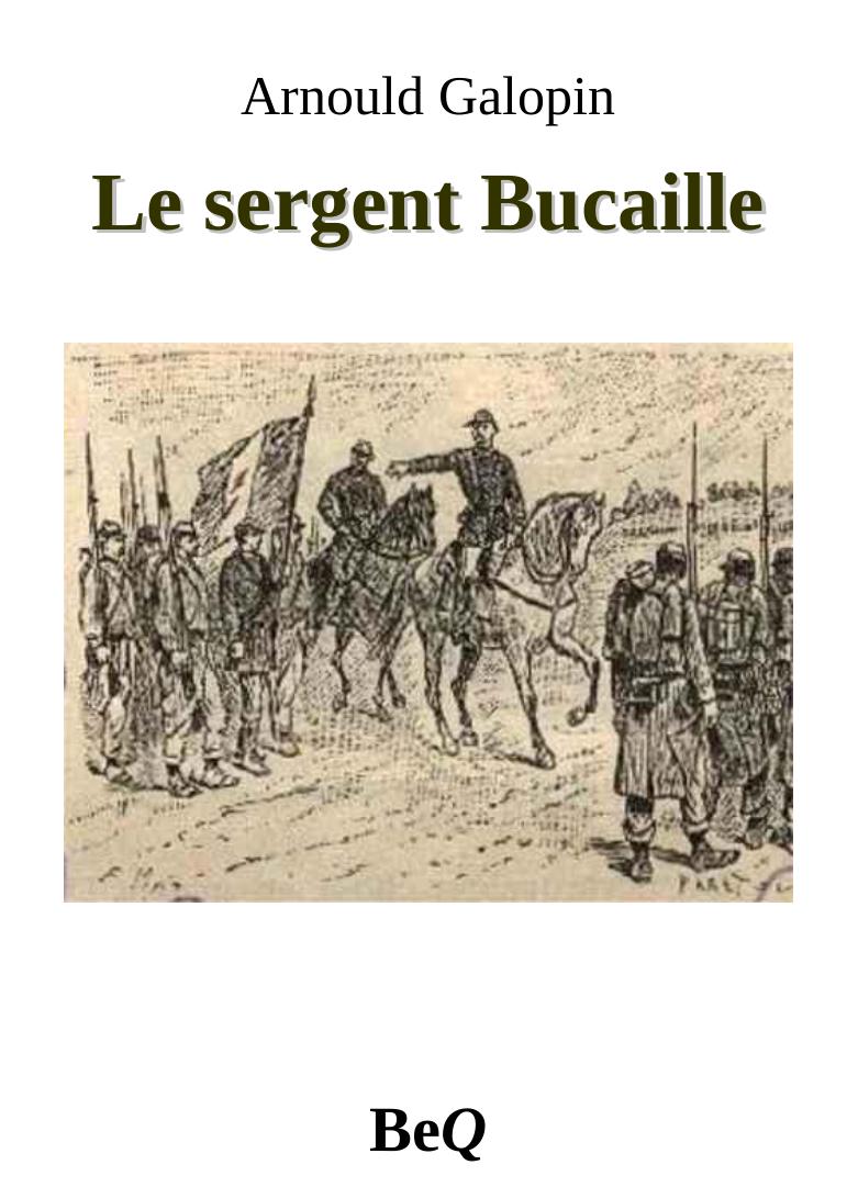 Le sergent Bucaille