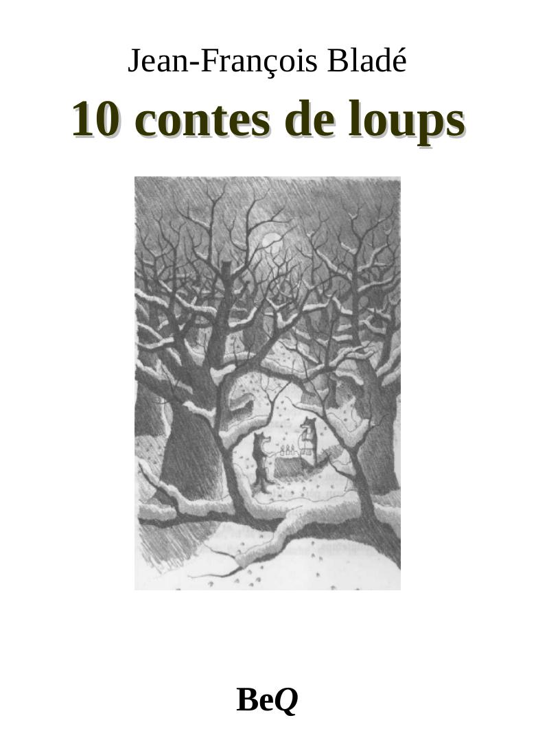 10 contes de loups