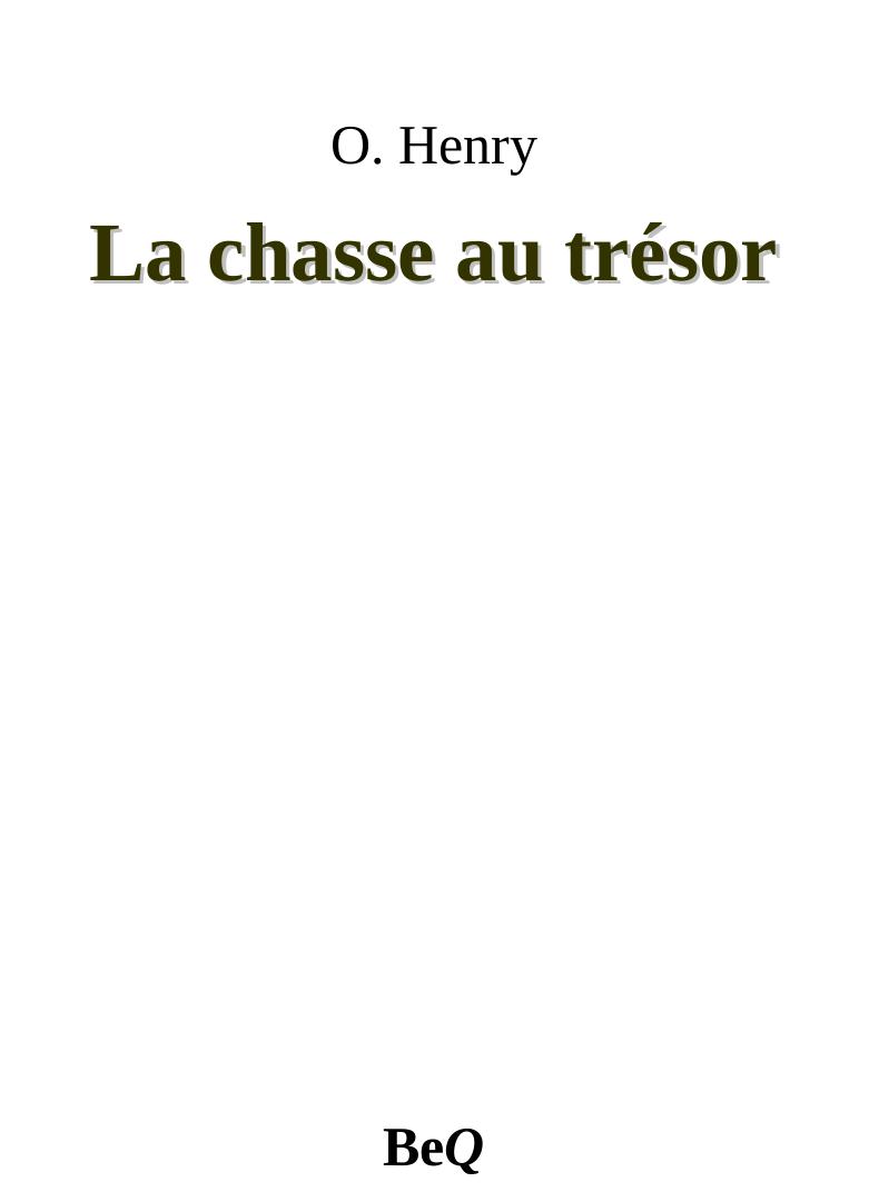 La chasse au trésor