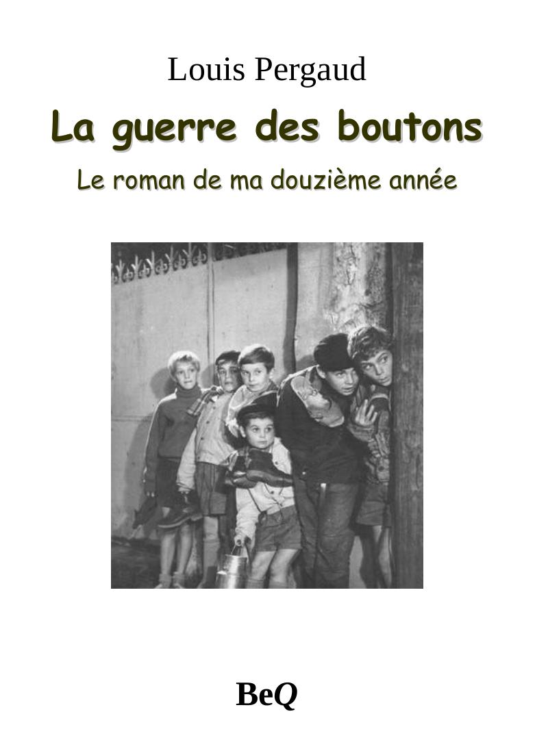 La guerre des boutons