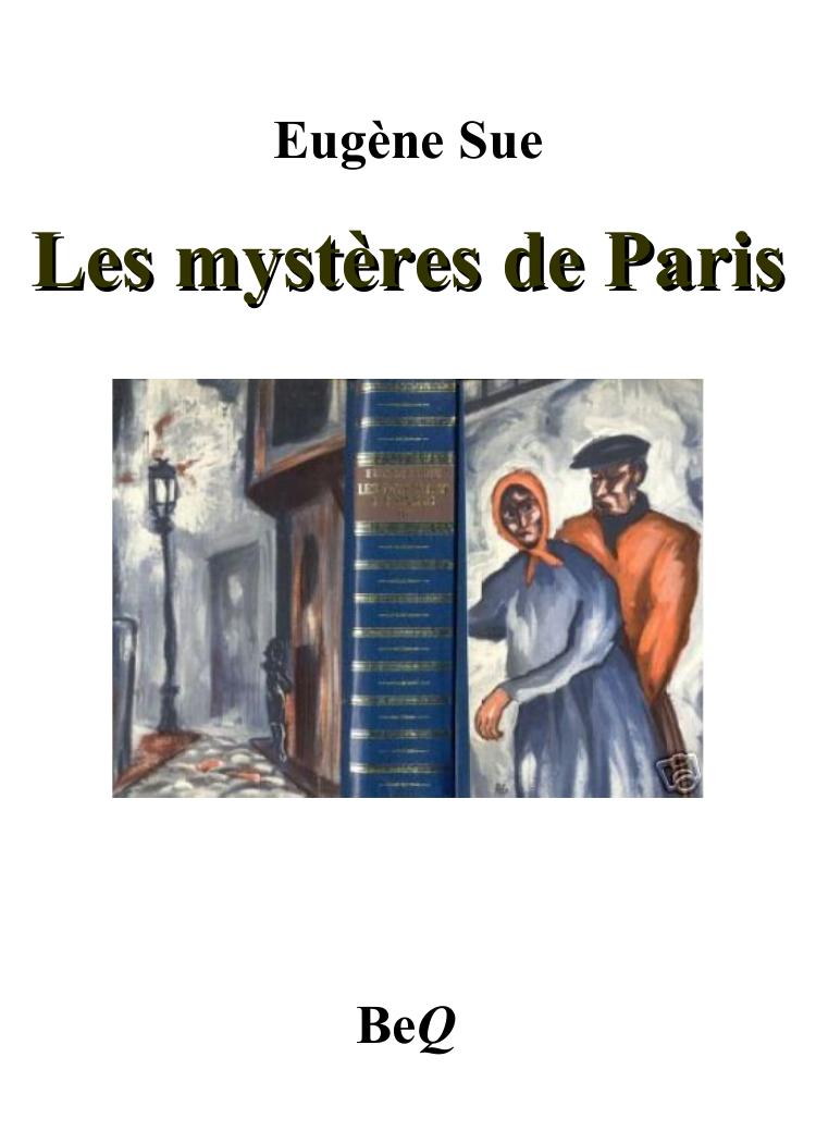 Les mystères de Paris I