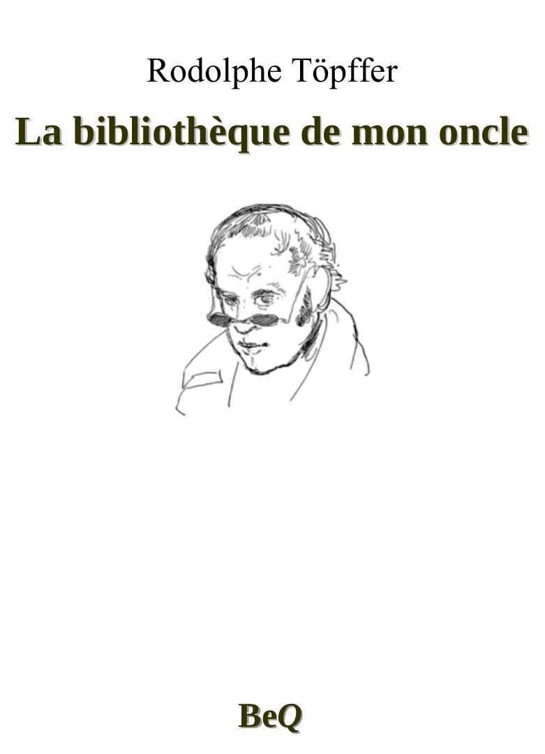 La bibliothèque de mon oncle