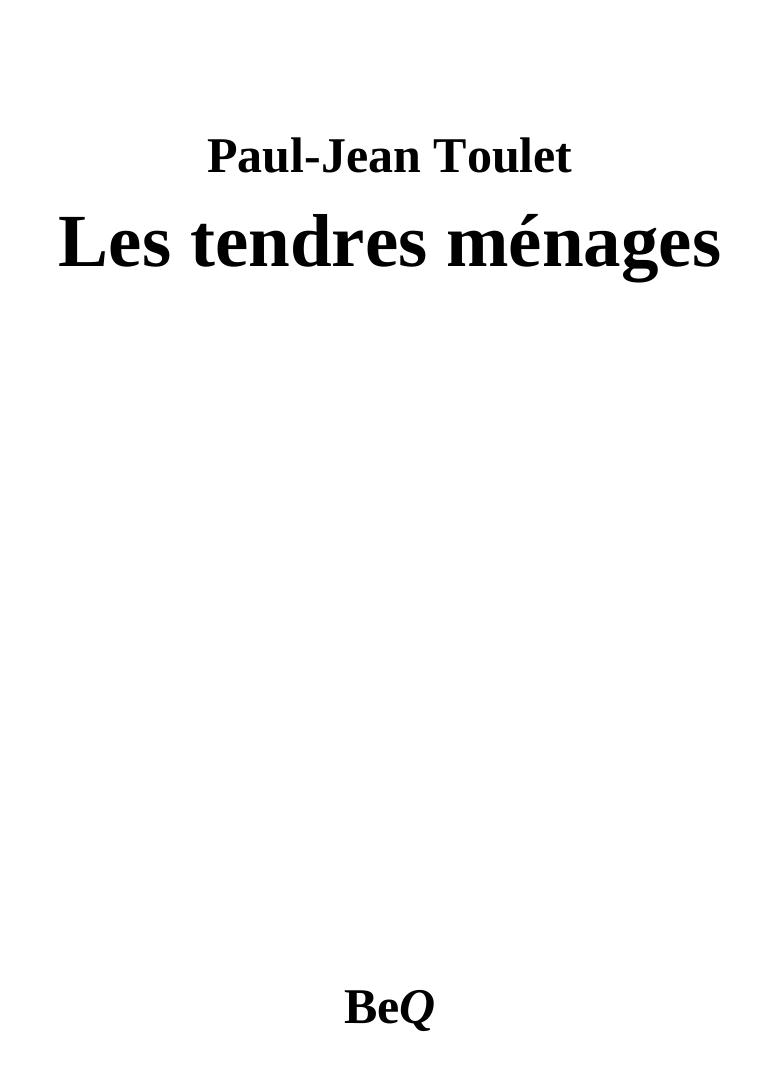 Les tendres ménages