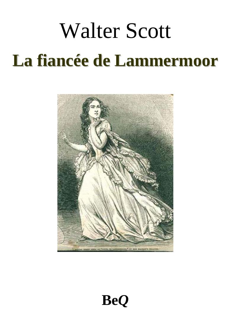 La fiancée de Lammermoor