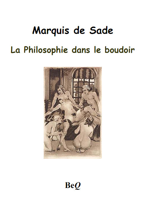 La philosophie dans le boudoir