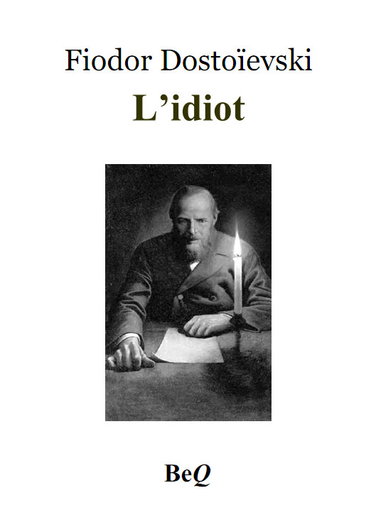 L'idiot 2