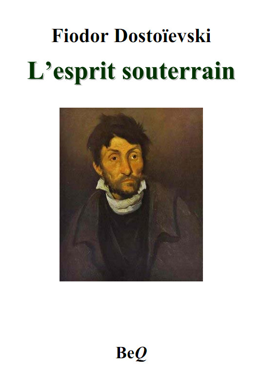 L'esprit souterrain
