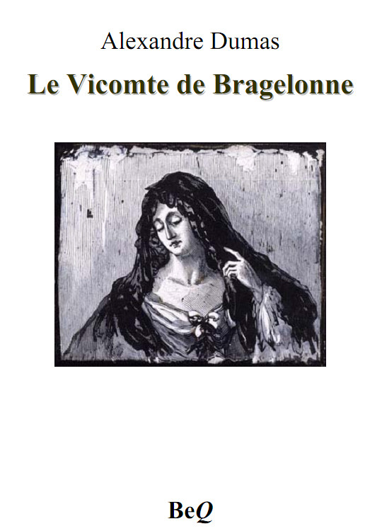 Le Vicomte de Bragelonne 5