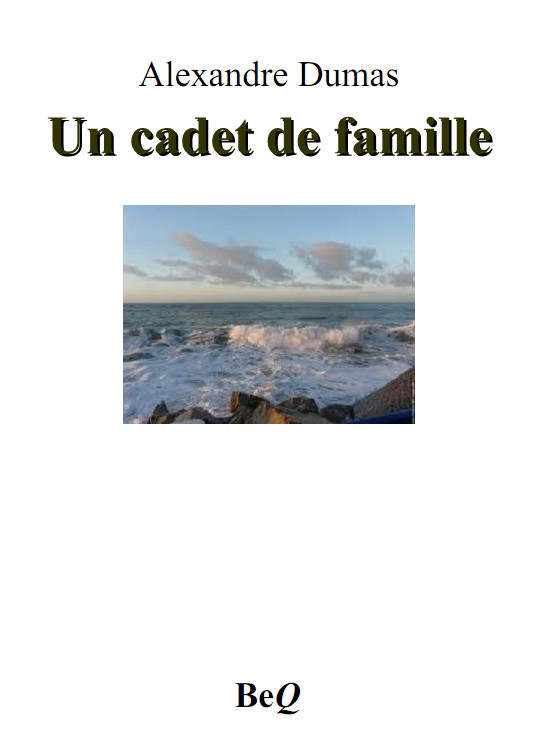 Un cadet de famille