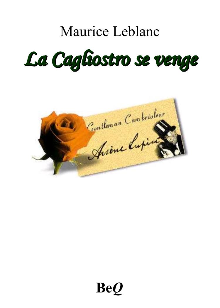 La Cagliostro se venge