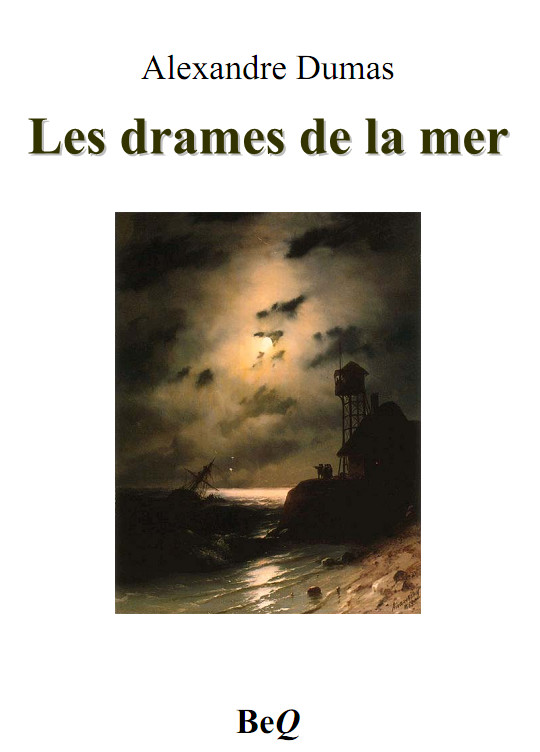 Les drames de la mer
