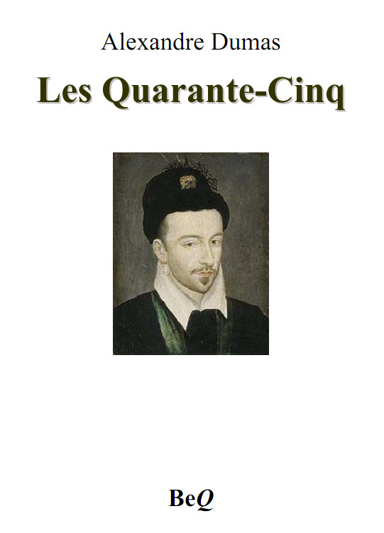 Les Quarante-Cinq III