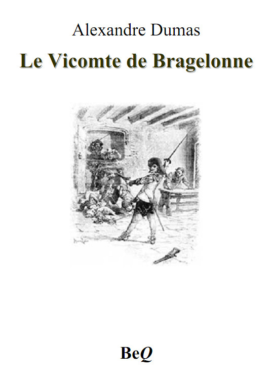 Le Vicomte de Bragelonne 2