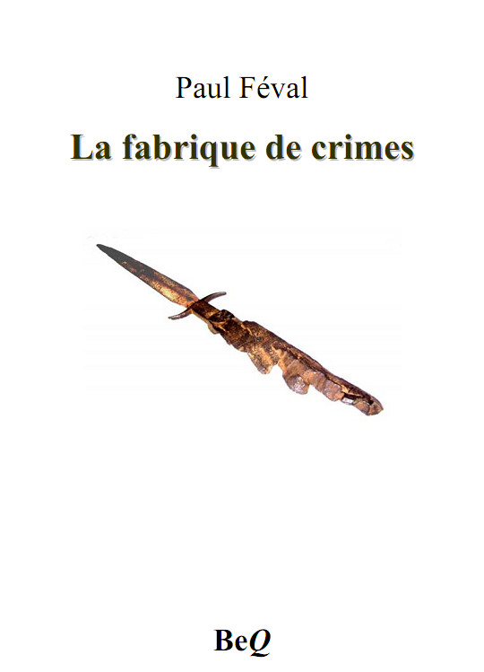 La fabrique de crimes