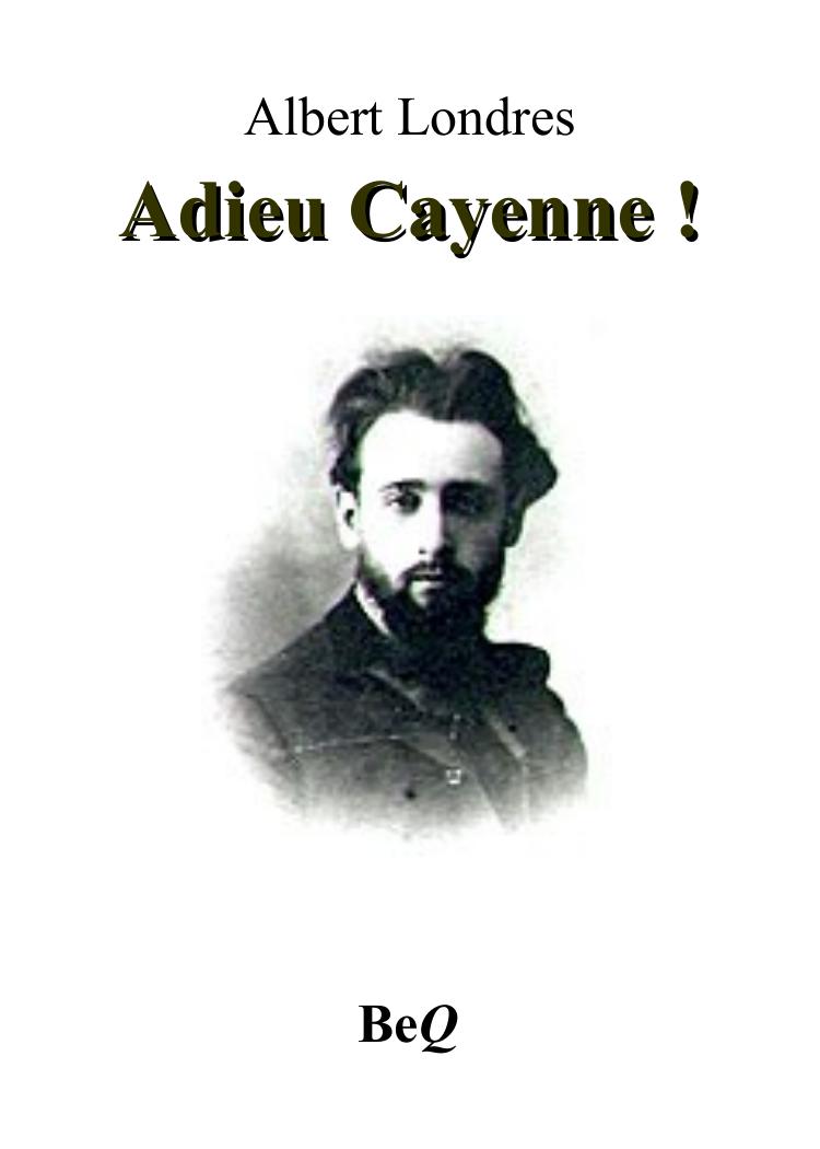 Adieu Cayenne !