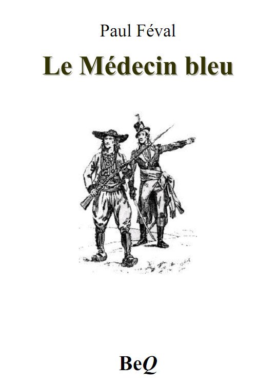 Le Médecin bleu