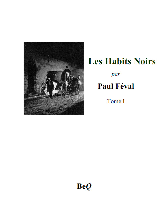 Les Habits Noirs 1