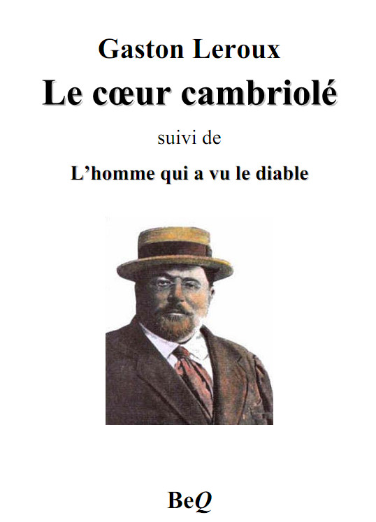 Le coeur cambriolé