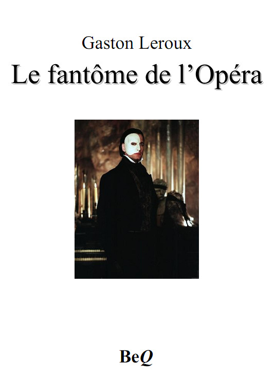 Le fantôme de l'Opéra