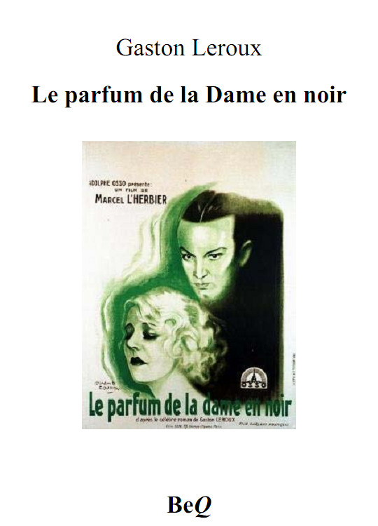 Le parfum de la dame en noir