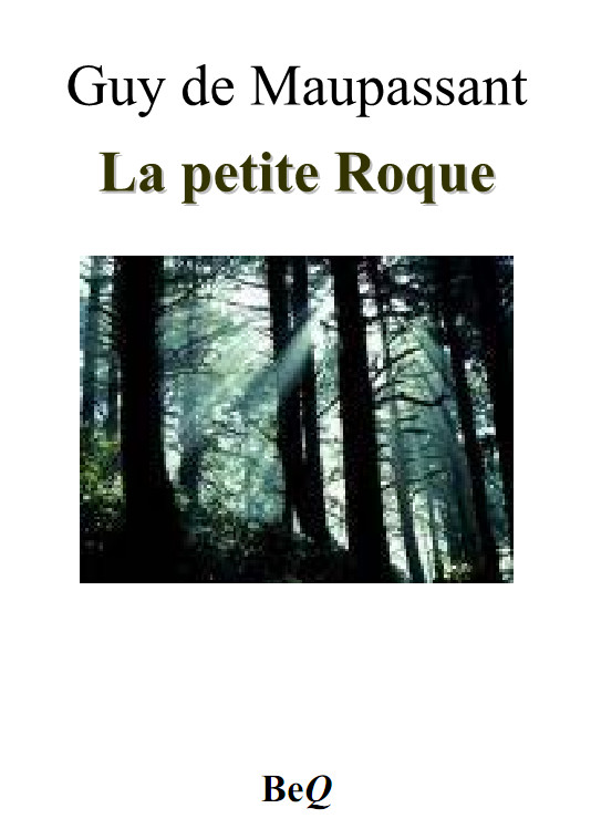 La petite Roque