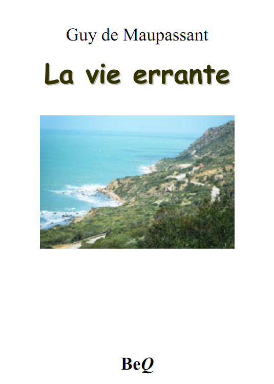 La vie errante