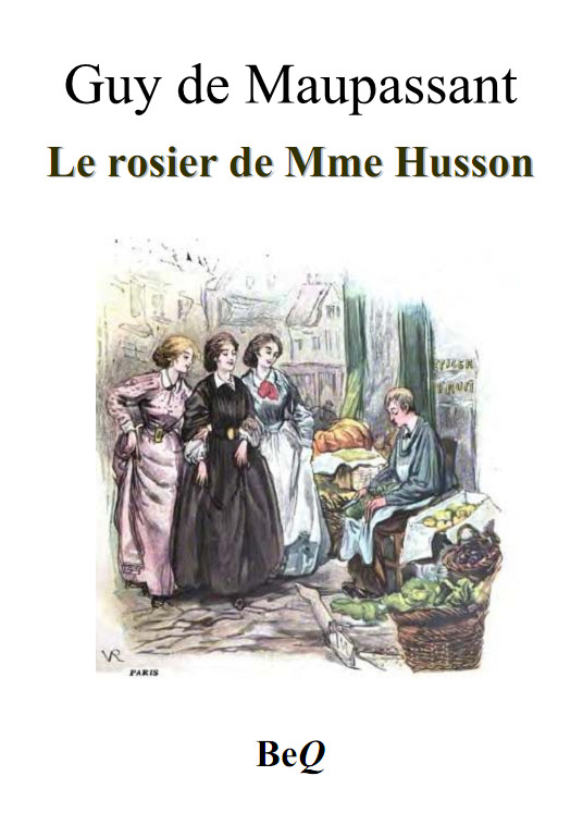 Le rosier de Mme Husson