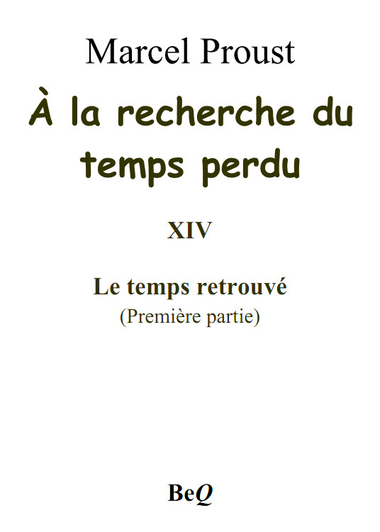 À la recherche du temps perdu XIV