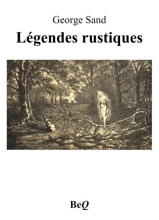 Légendes rustiques
