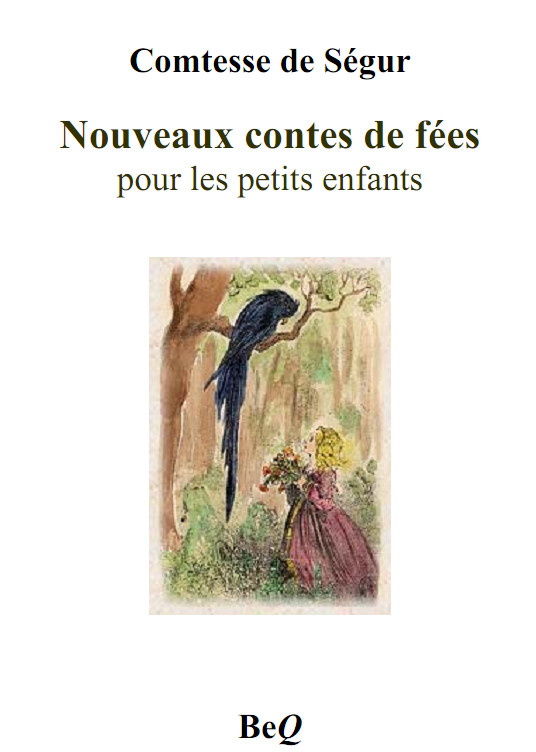 Nouveaux contes de fées pour les petits enfants