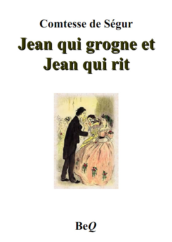 Jean qui grogne et Jean qui rit