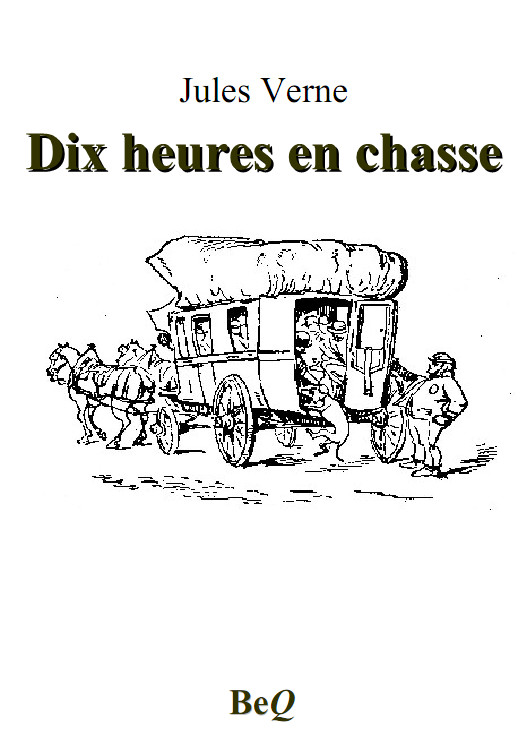 Dix heures en chasse