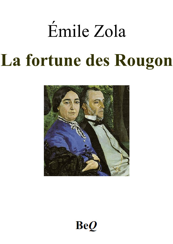 La fortune des Rougon